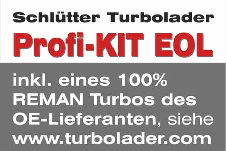 Schlütter Turbocharger END of LIFE PROFIKIT - Borg Warner REMAN TURBO-0